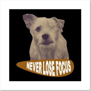 One-eyed dog, never lose focus Posters and Art